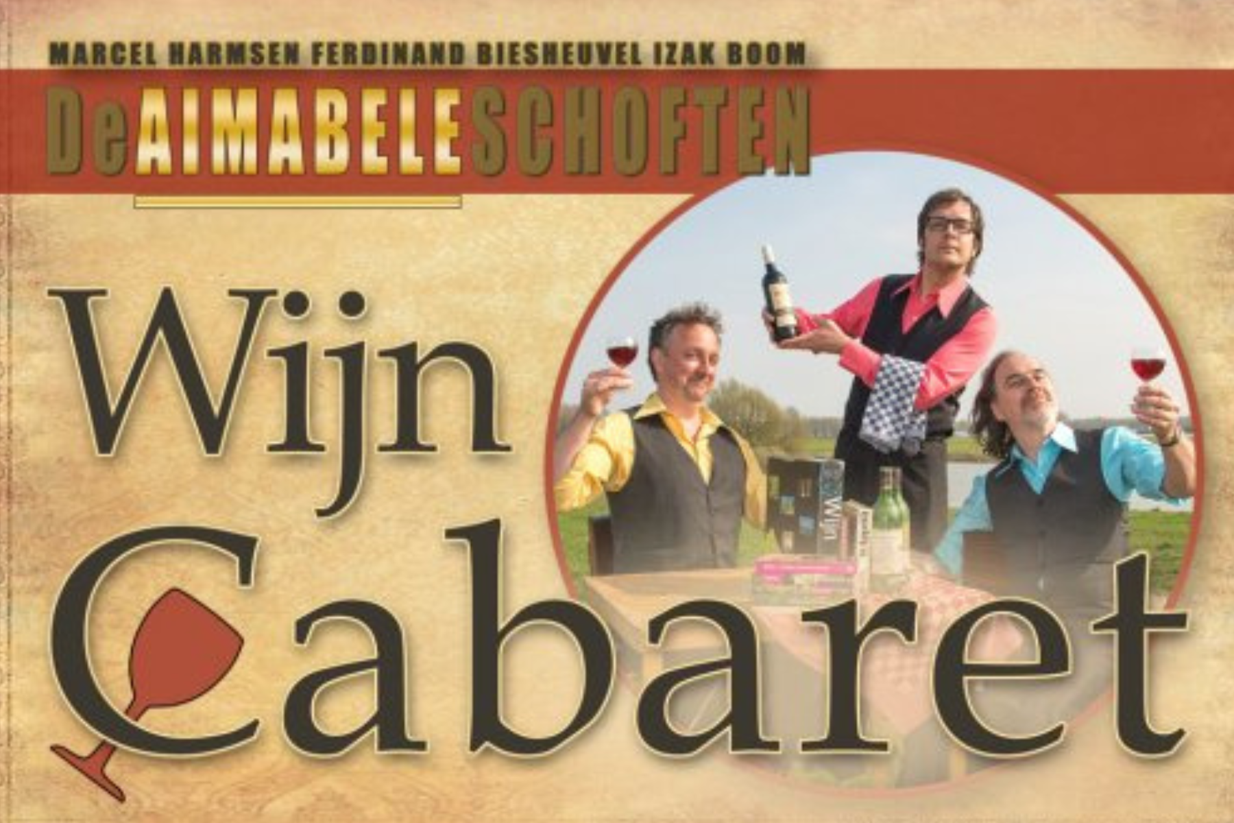 Wijncabaret – De Aimabele Schoften